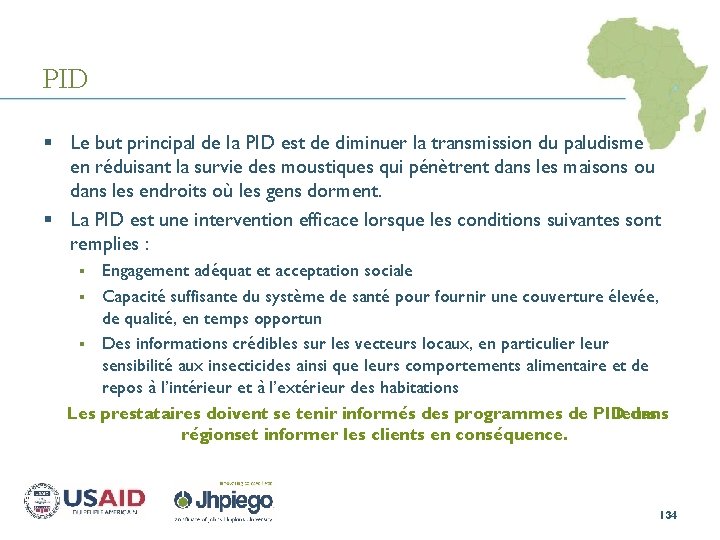 PID § Le but principal de la PID est de diminuer la transmission du