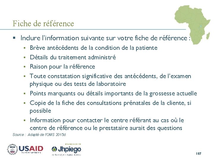 Fiche de référence § Inclure l’information suivante sur votre fiche de référence : §