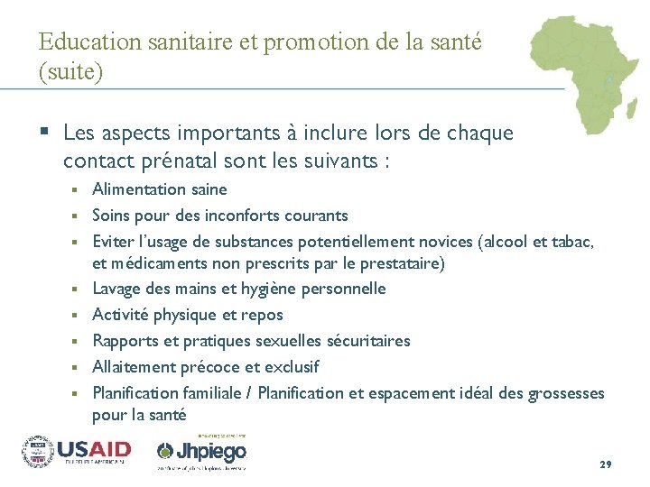 Education sanitaire et promotion de la santé (suite) § Les aspects importants à inclure