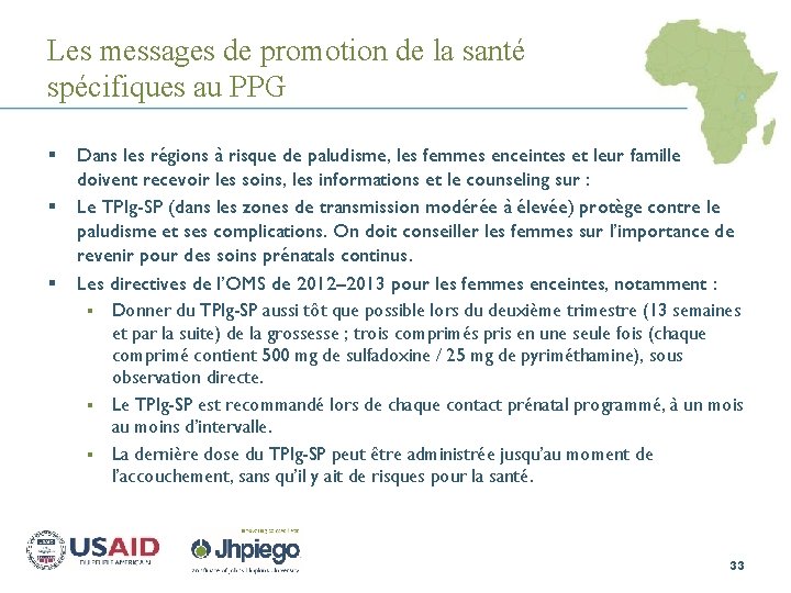 Les messages de promotion de la santé spécifiques au PPG § § § Dans