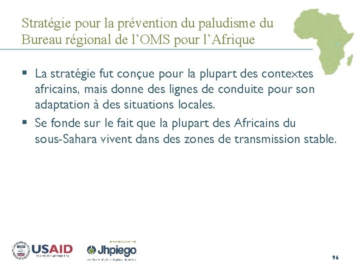 Stratégie pour la prévention du paludisme du Bureau régional de l’OMS pour l’Afrique §