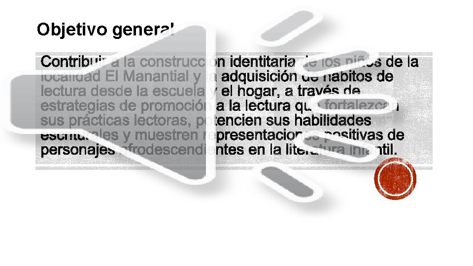 Objetivo general 