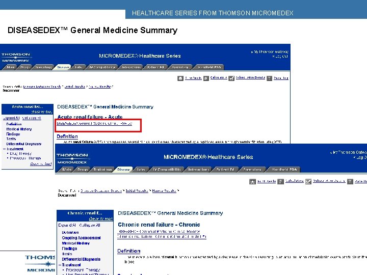 HEALTHCARE SERIES FROM THOMSON MICROMEDEX DISEASEDEX™ General Medicine Summary 53 