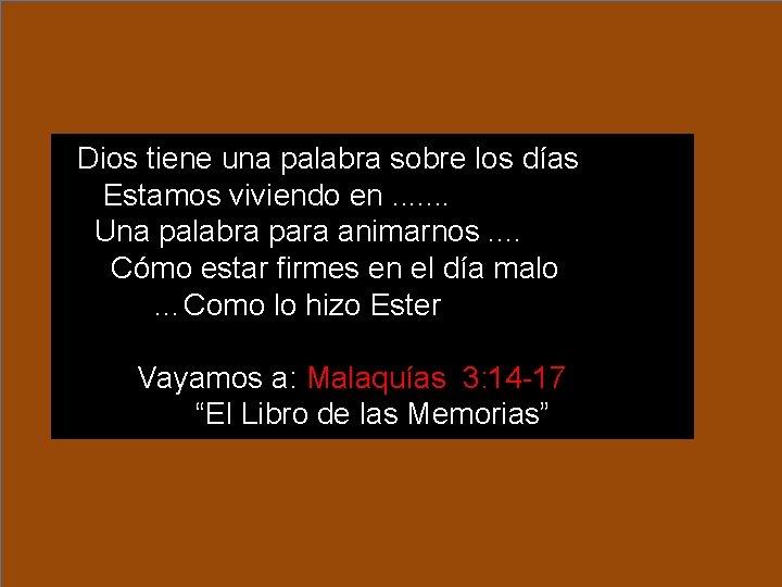Dios tiene una palabra sobre los días Estamos viviendo en. . . . Dios tiene una palabra sobre los días Estamos viviendo en. . . .