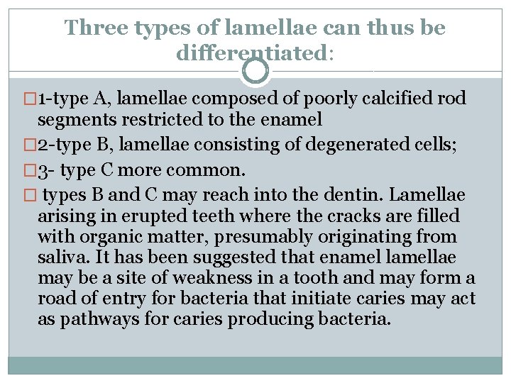 Three types of lamellae can thus be differentiated: � 1 -type A, lamellae composed Three types of lamellae can thus be differentiated: � 1 -type A, lamellae composed