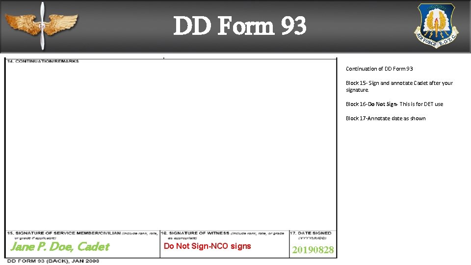 DD Form 93 Continuation of DD Form 93 Block 15 - Sign and annotate