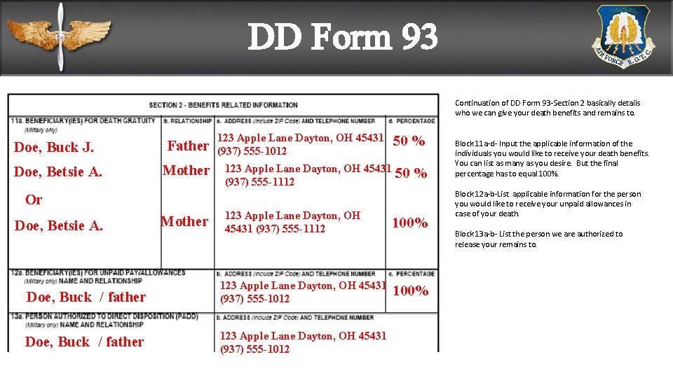 DD Form 93 Continuation of DD Form 93 -Section 2 basically details who we