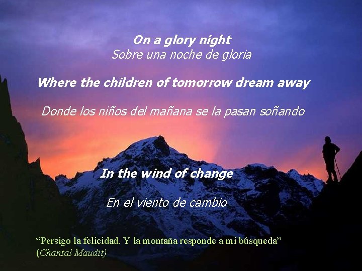 On a glory night Sobre una noche de gloria Where the children of tomorrow