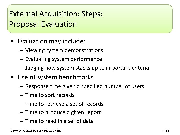 External Acquisition: Steps: Proposal Evaluation • Evaluation may include: – Viewing system demonstrations –