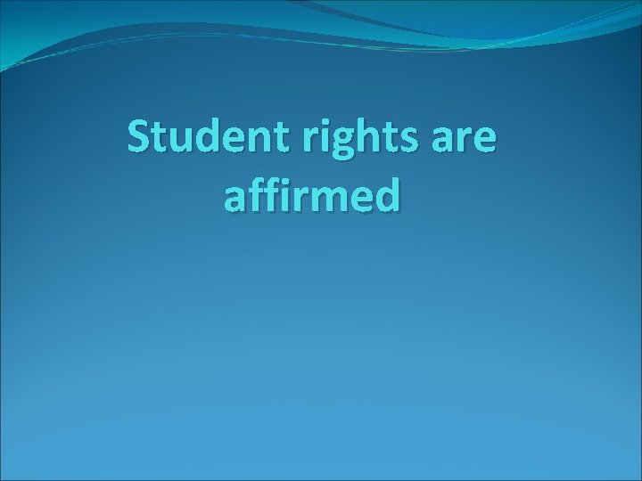 Student rights are affirmed 