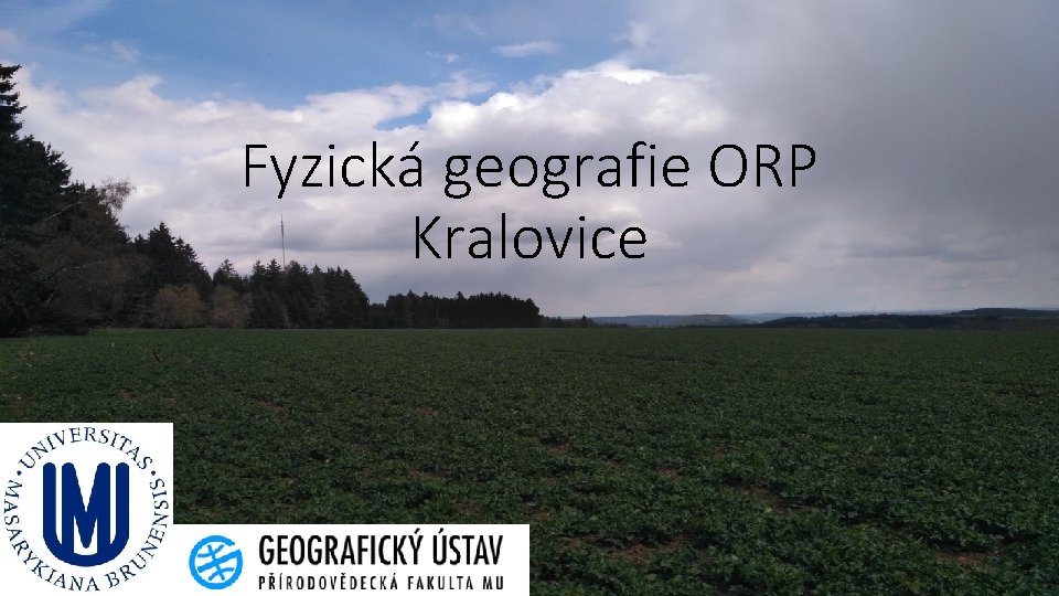 Fyzická geografie ORP Kralovice 