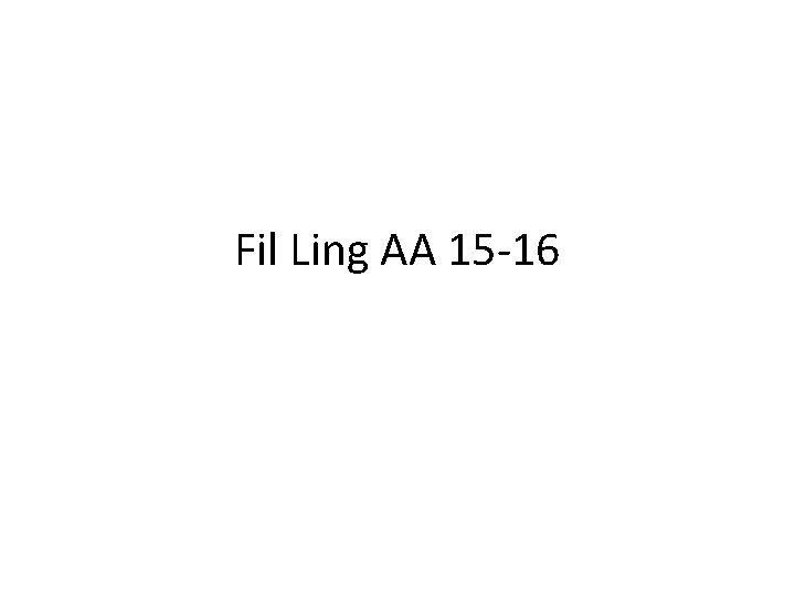 Fil Ling AA 15 -16 