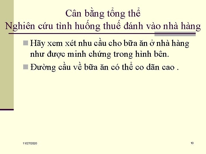 Cân bằng tổng thể Nghiên cứu tình huống thuế đánh vào nhà hàng n