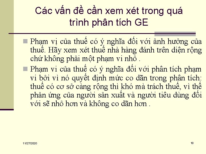 Các vấn đề cần xem xét trong quá trình phân tích GE n Phạm