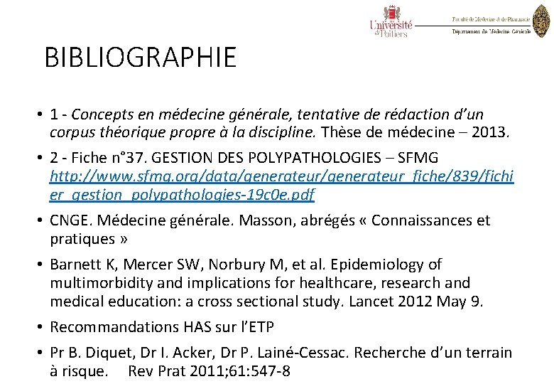 BIBLIOGRAPHIE • 1 - Concepts en médecine générale, tentative de rédaction d’un corpus théorique