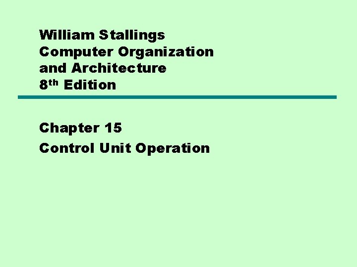 William Stallings Computer Organization and Architecture 8 th