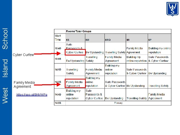 School West Island Cyber Curfew Family Media Agreement https: //goo. gl/BNVWPq 