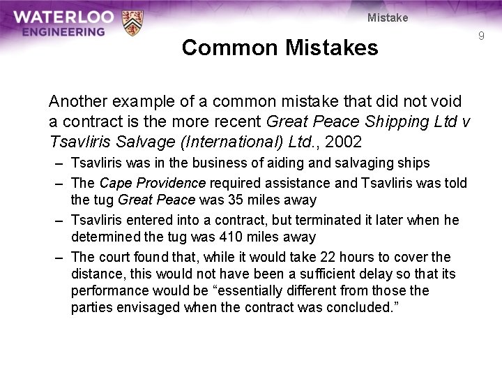 Mistake Common Mistakes Another example of a common mistake that did not void a Mistake Common Mistakes Another example of a common mistake that did not void a