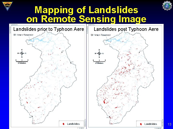 Mapping of Landslides on Remote Sensing Image Landslides prior to Typhoon Aere Landslides post