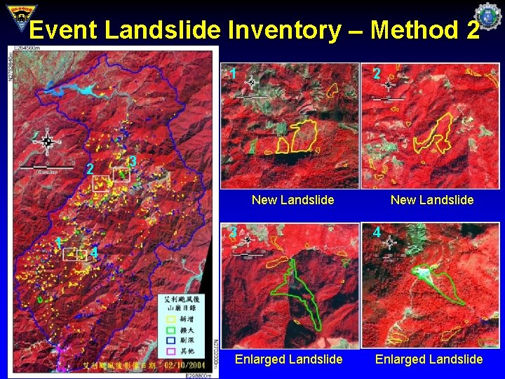 Event Landslide Inventory – Method 2 1 2 2 3 New Landslide 1 3