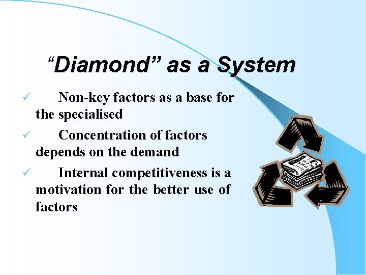 “Diamond” as a System Non-key factors as a base for the specialised ü Concentration