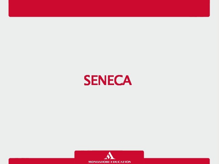 SENECA 