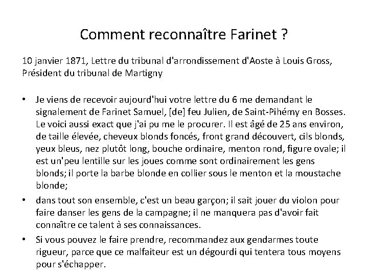 Comment reconnaître Farinet ? 10 janvier 1871, Lettre du tribunal d'arrondissement d'Aoste a Louis
