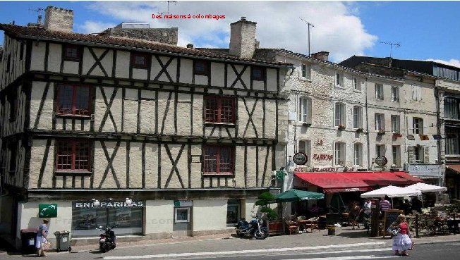 Des maisons à colombages 