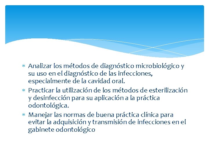  Analizar los métodos de diagnóstico microbiológico y su uso en el diagnóstico de