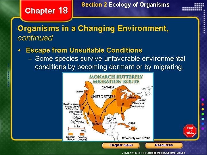 Chapter 18 Section 2 Ecology of Organisms in a Changing Environment, continued • Escape