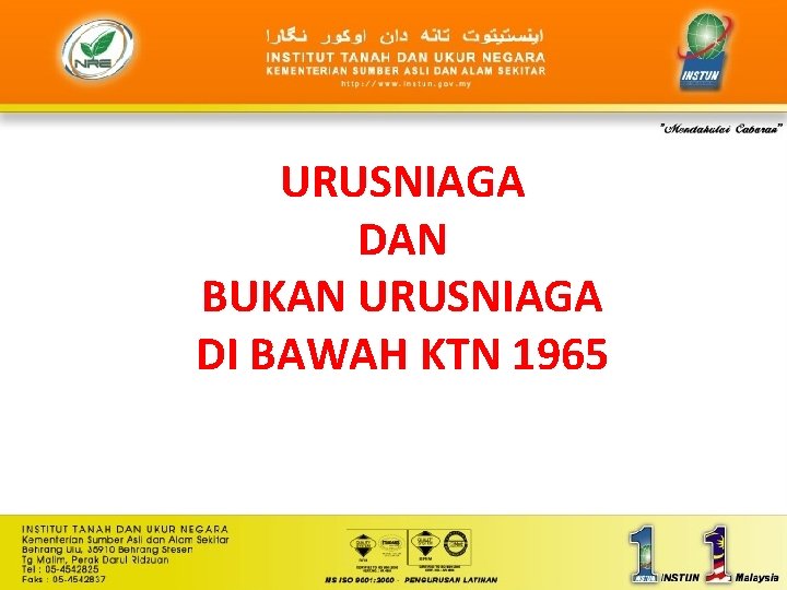 URUSNIAGA DAN BUKAN URUSNIAGA DI BAWAH KTN 1965 