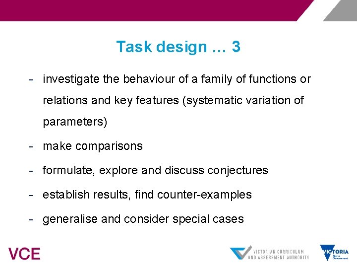 Task design … 3 - investigate the behaviour of a family of functions or