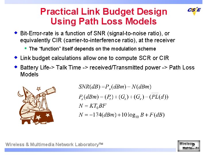 Practical Link Budget Design Using Path Loss Models w Bit-Error-rate is a function of