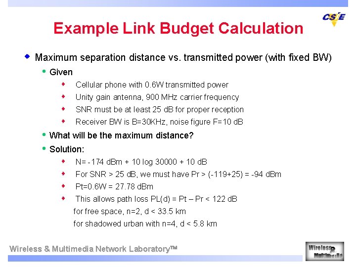 Example Link Budget Calculation w Maximum separation distance vs. transmitted power (with fixed BW)
