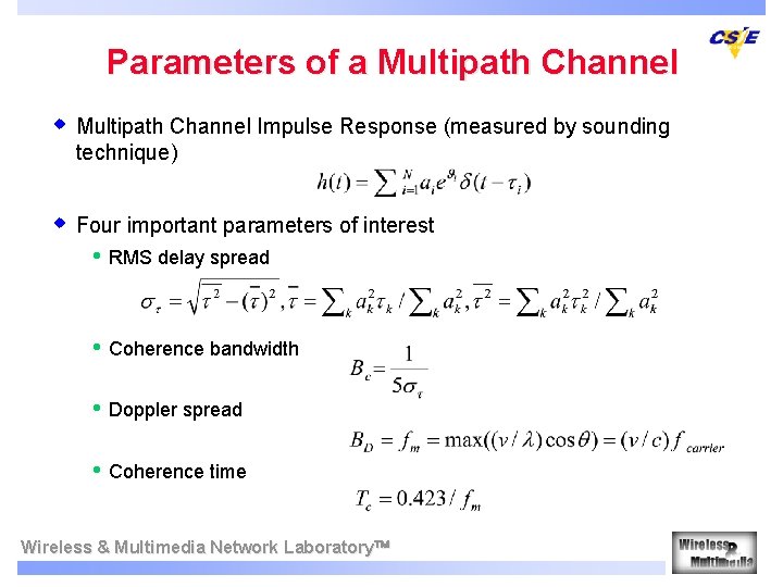 Parameters of a Multipath Channel w Multipath Channel Impulse Response (measured by sounding technique)