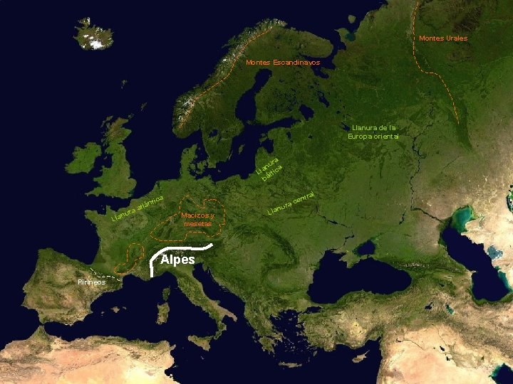 Montes Urales Montes Escandinavos Llanura de la Europa oriental a ur an ica l Montes Urales Montes Escandinavos Llanura de la Europa oriental a ur an ica l