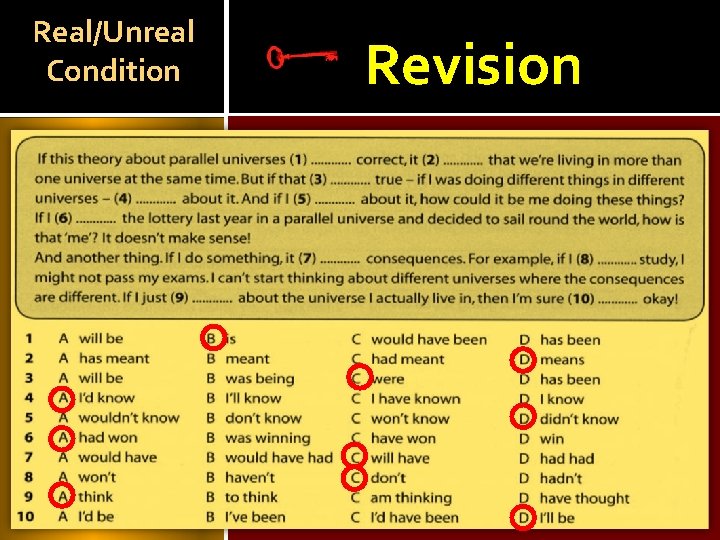 Real/Unreal Condition Choose the correct variant. Revision 