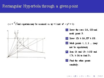 Rectangular Hyperbola through a given point ( e= √ 2 and equation may be