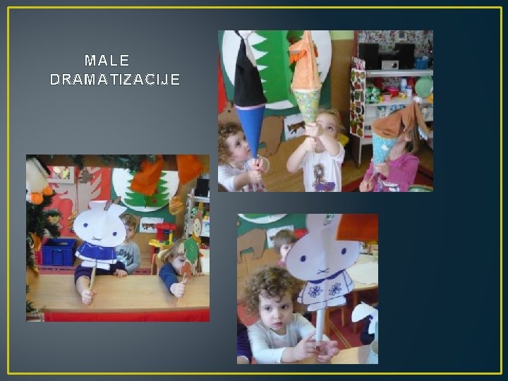 MALE DRAMATIZACIJE 