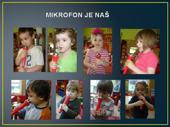 MIKROFON JE NAŠ 