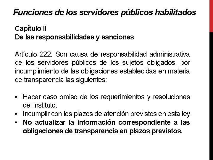 Funciones de los servidores públicos habilitados Capítulo II De las responsabilidades y sanciones Artículo
