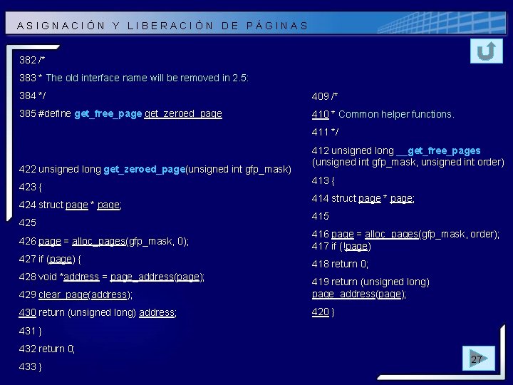 ASIGNACIÓN Y LIBERACIÓN DE PÁGINAS 382 /* 383 * The old interface name will ASIGNACIÓN Y LIBERACIÓN DE PÁGINAS 382 /* 383 * The old interface name will