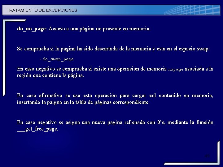TRATAMIENTO DE EXCEPCIONES do_no_page: Acceso a una página no presente en memoria. Se comprueba TRATAMIENTO DE EXCEPCIONES do_no_page: Acceso a una página no presente en memoria. Se comprueba