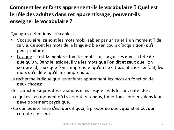 Comment les enfants apprennent-ils le vocabulaire ? Quel est le rôle des adultes dans