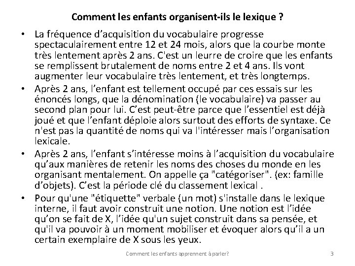 Comment les enfants organisent-ils le lexique ? • La fréquence d’acquisition du vocabulaire progresse