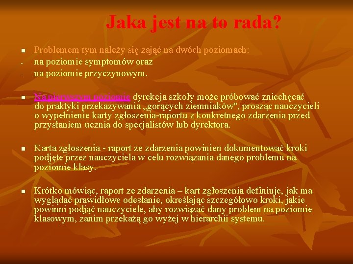 Jaka jest na to rada? n - n n n Problemem tym należy się Jaka jest na to rada? n - n n n Problemem tym należy się