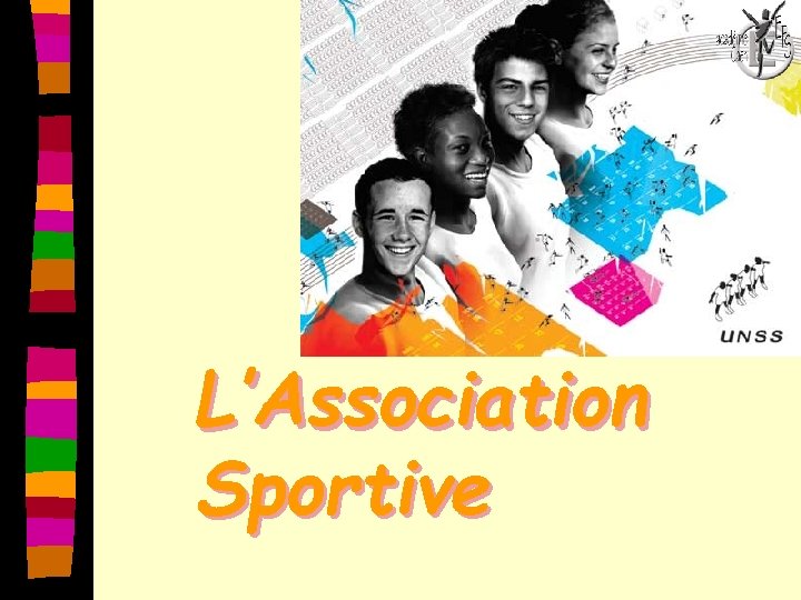 L’Association Sportive 