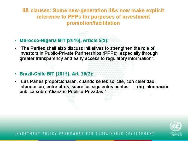 IIA clauses: Some new-generation IIAs now make explicit reference to PPPs for purposes of