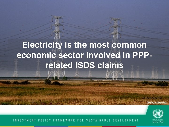 Electricity is the most common economic sector involved in PPPrelated ISDS claims 