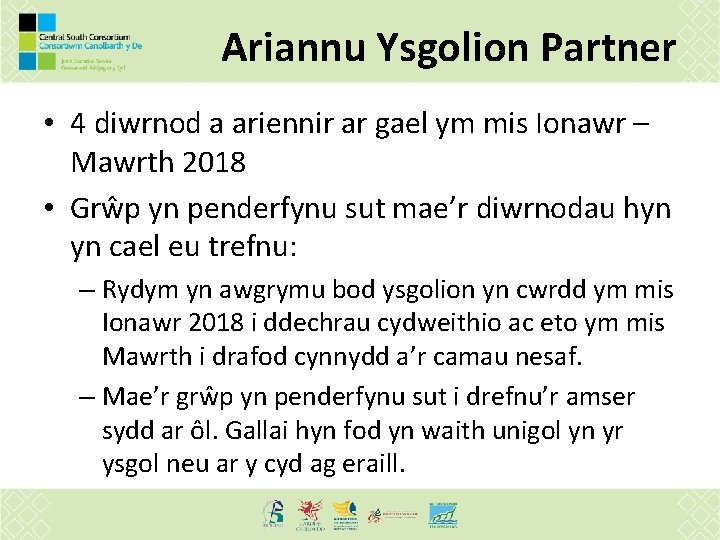 Ariannu Ysgolion Partner • 4 diwrnod a ariennir ar gael ym mis Ionawr –